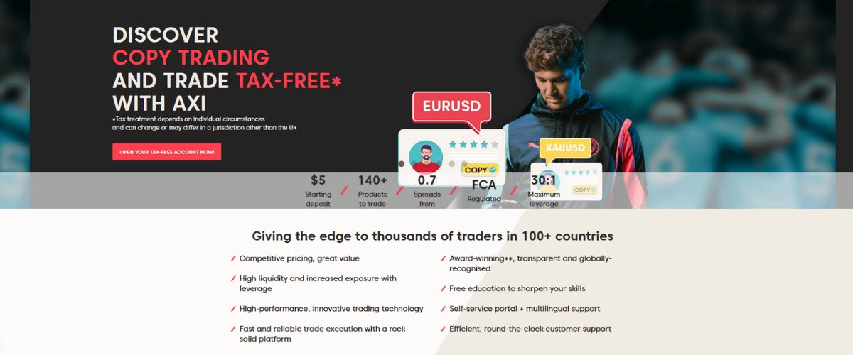Axi features and services. Why choose Axi.