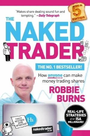 The Naked Trader by Robbie Burns